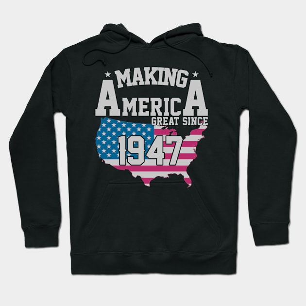 happy 1947 its my 73th years old birthday gift ideas Hoodie by remindsgeforce34